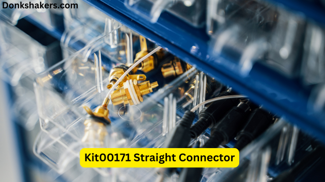 Kit00171 Straight Connector Explained