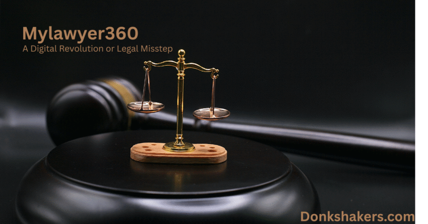 Mylawyer360: A Digital Revolution or Legal Misstep?
